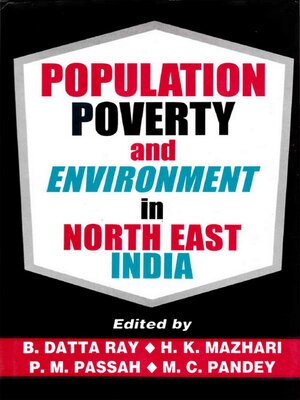 cover image of Population, Poverty and Environment in North-East India